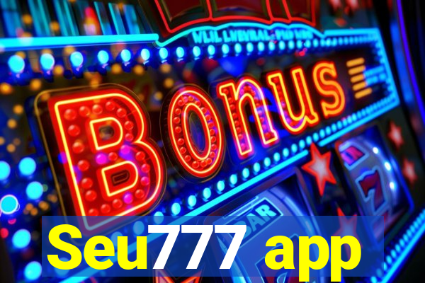 Seu777 app